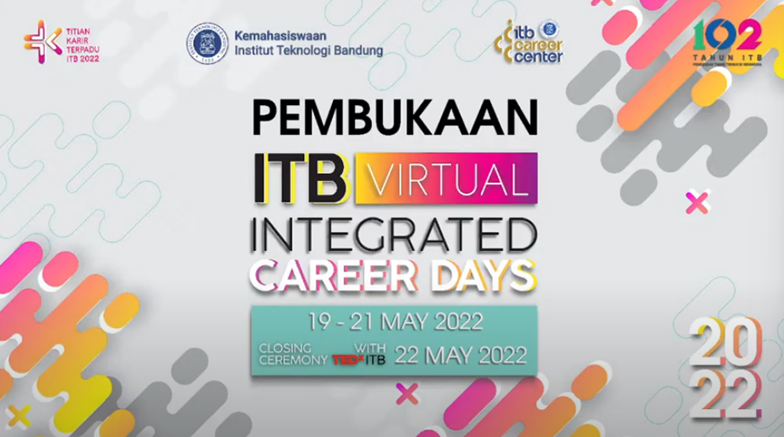 ITB Virtual Integrated Career Days 2022: Ajang Perusahaan Mencari Talenta-Talenta Terbaik dari ITB