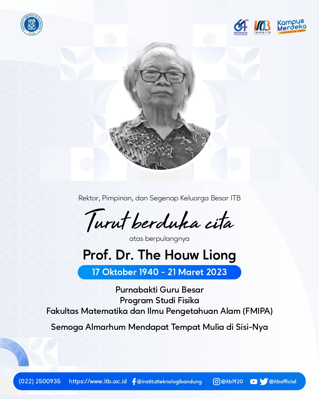 ITB Berduka, Guru Besar FMIPA Prof. The Huow Liong Berpulang