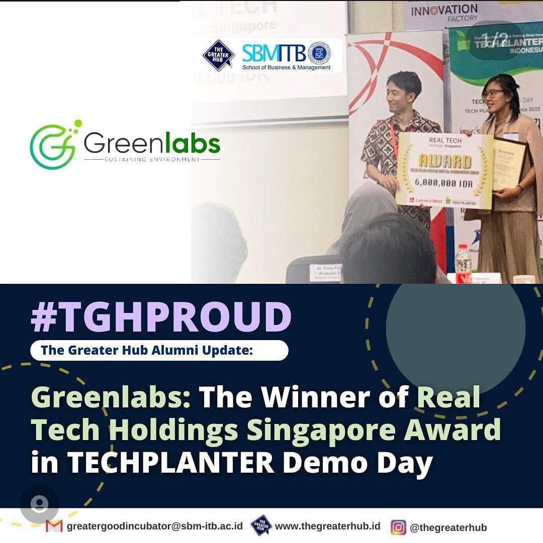 Greenlabs, Startup Kimia ITB Menang Penghargaan Real Tech Holding Singapore Award di Techplanter Demo Day