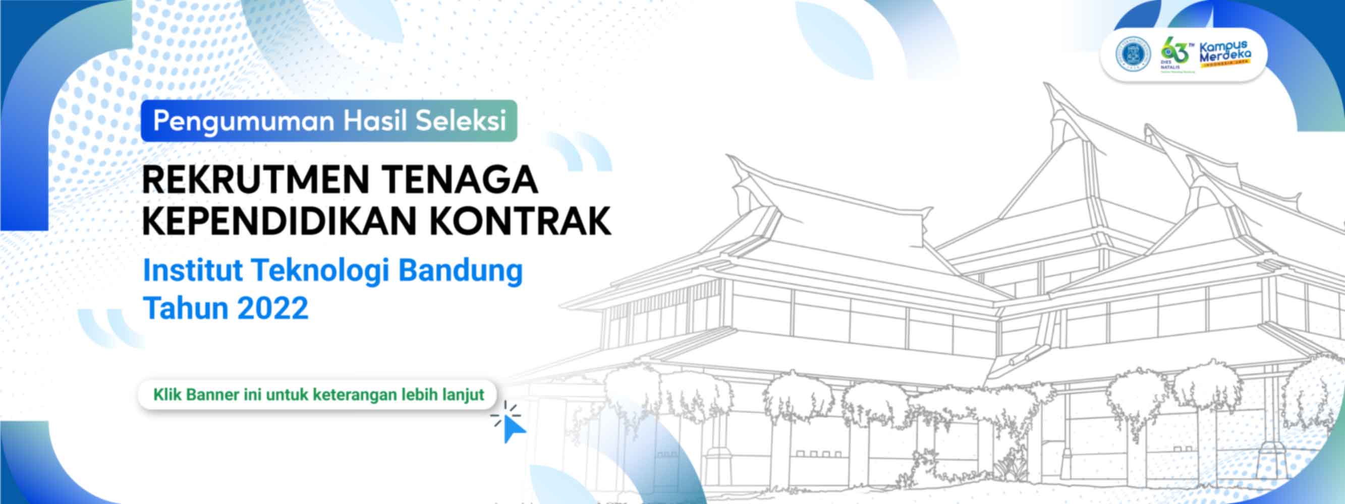Pengumuman Hasil Seleksi Rekrutmen Tendik ITB 2022